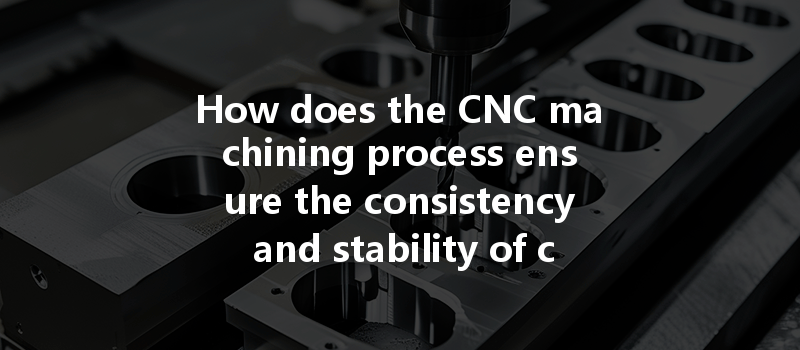 How Can Cnc Machining Optimize Energy Consumption And Improve Efficiency In Manufacturing Processes?