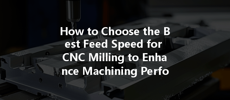 How Can Cnc Machining Optimize Energy Consumption And Improve Efficiency In Manufacturing Processes?