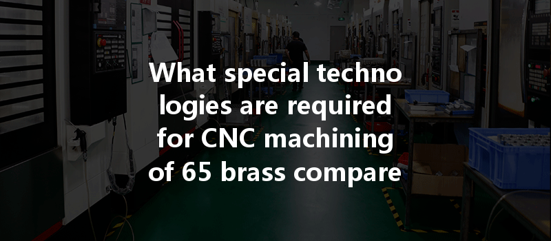 How Can Cnc Machining Optimize Energy Consumption And Improve Efficiency In Manufacturing Processes?